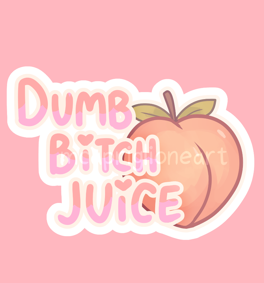 dumb b- juice sticker