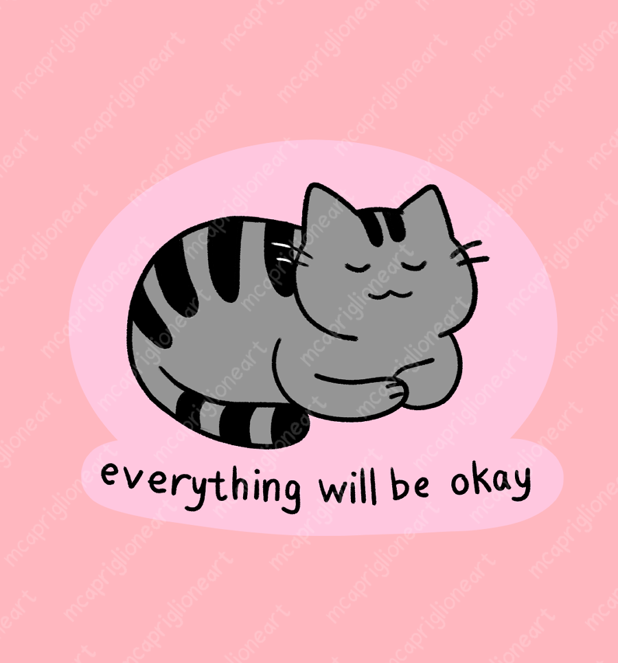 Everything Will Be Okay Cat Sticker