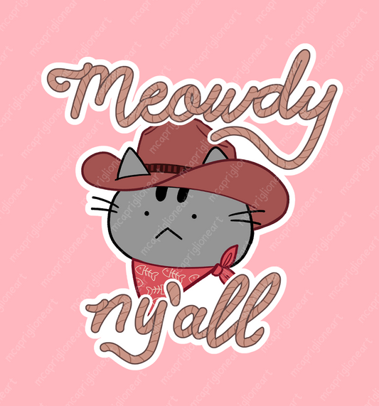 Meowdy Nyall Cat Sticker