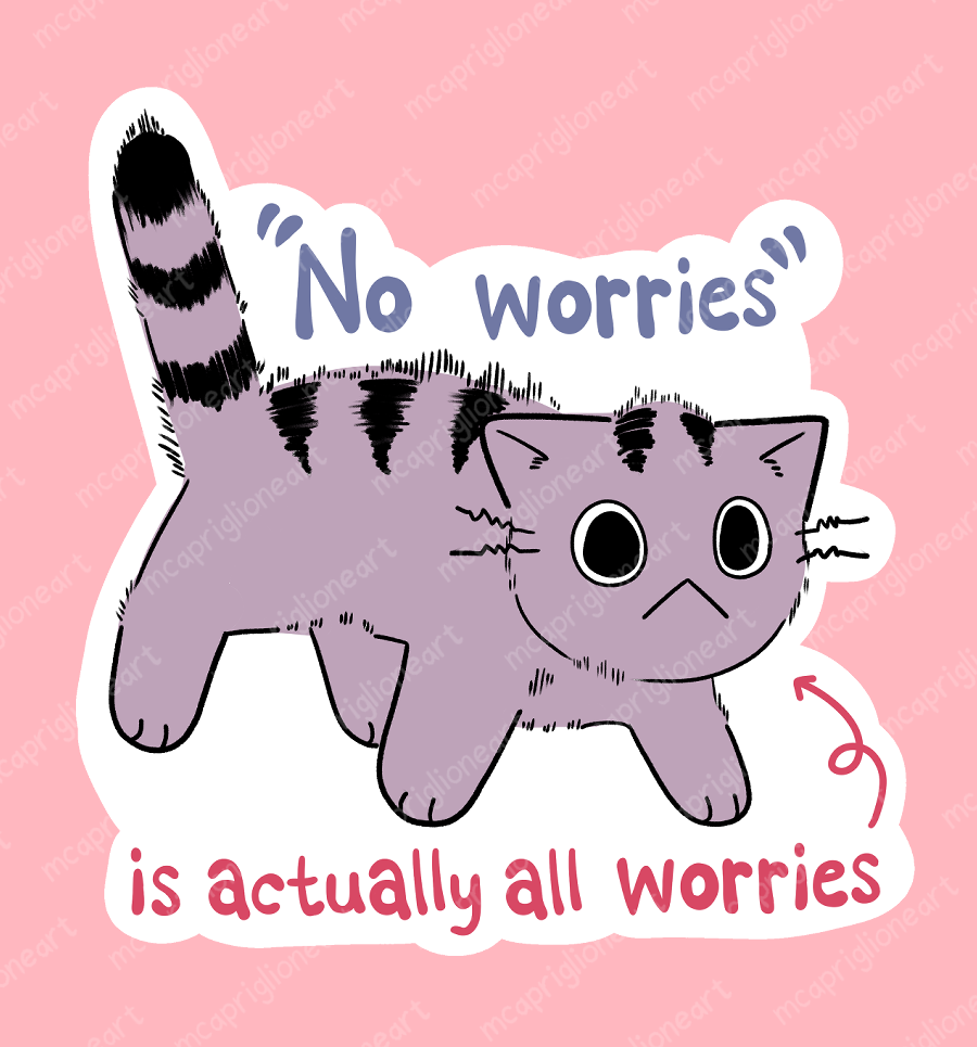 No Worries Sticker