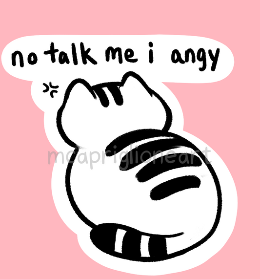 No Talk Me I Angy Cat Sticker