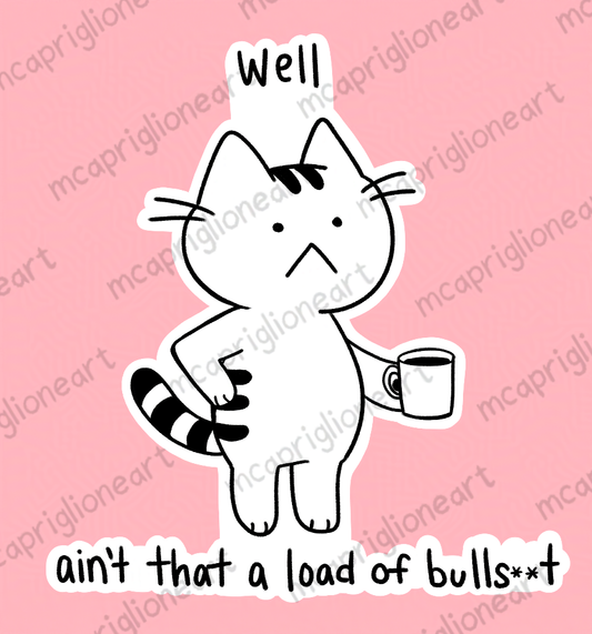 Bullsh*t Cat Sticker (Censor Available)