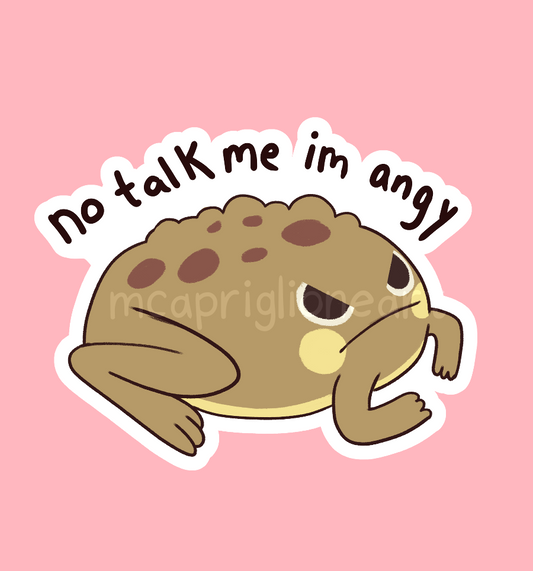 no talk me im angy frog sticker