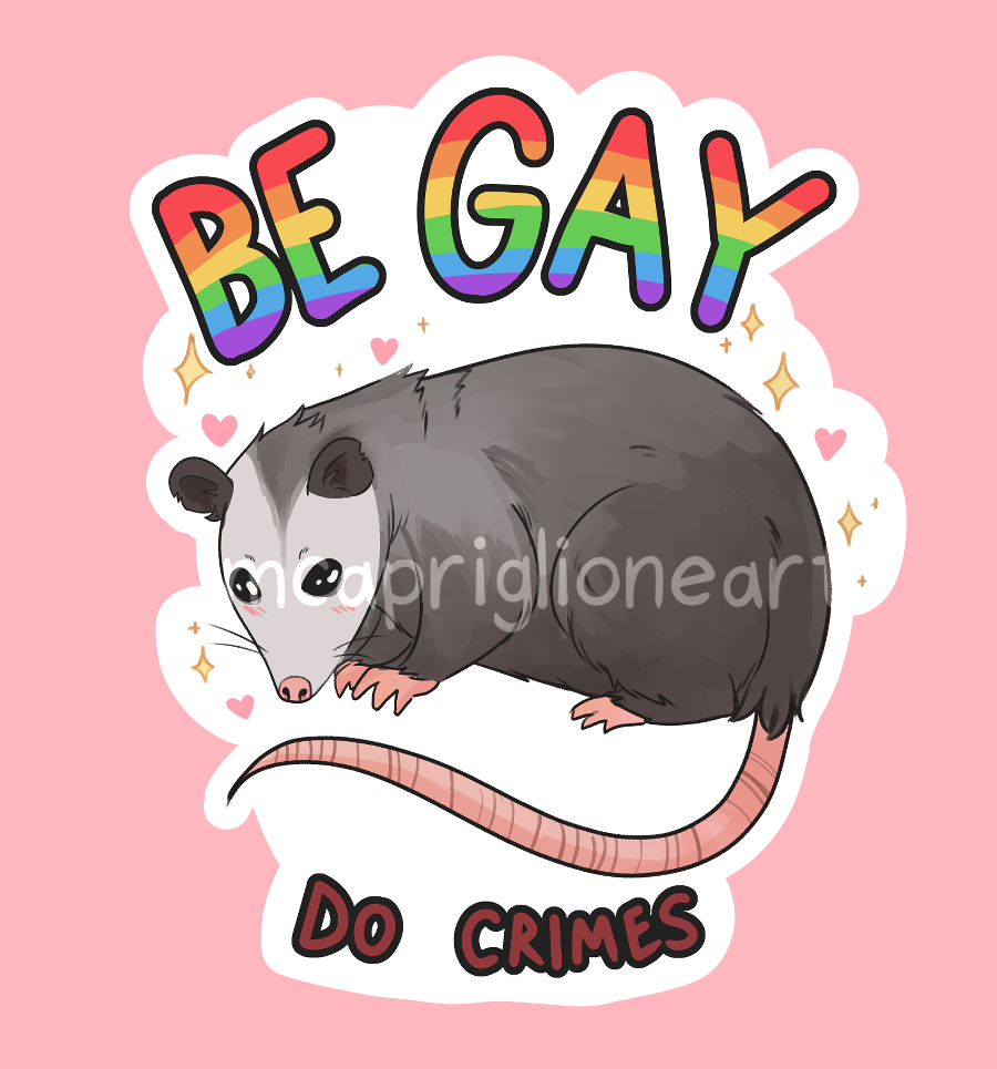 be gay do crimes possum sticker