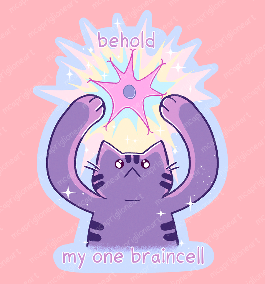 Behold My One Braincell Cat Sticker