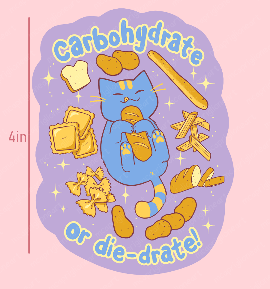 Carbohydrate or Die-drate 4" Sticker