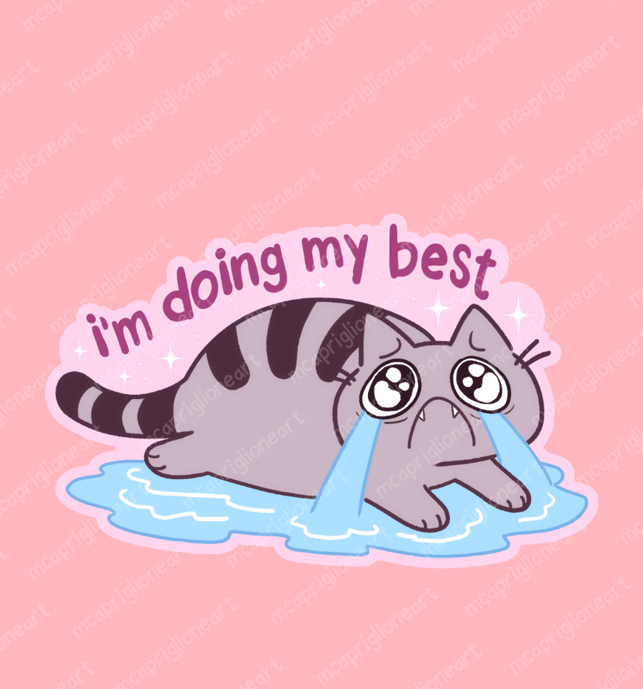 I'm Doing My Best Sticker