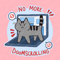 No More Doomscrolling Cat Sticker