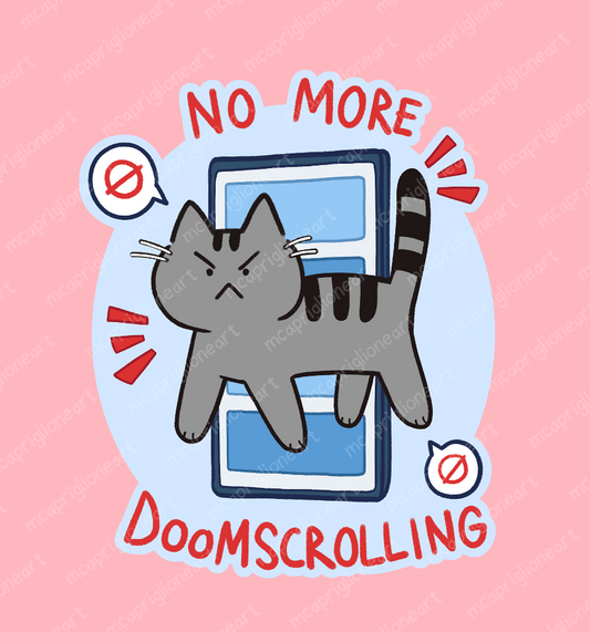 No More Doomscrolling Cat Sticker