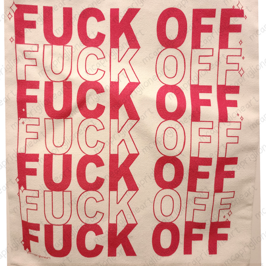 Eff Off Tote Bag