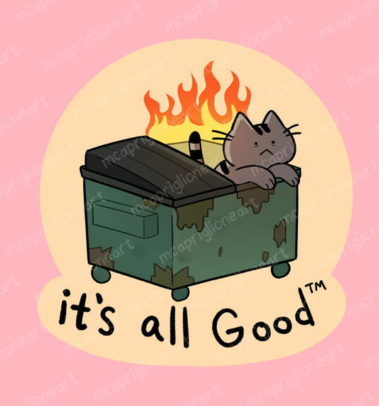 It's All Good Cat Sticker
