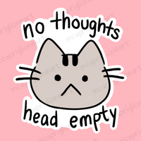 No Thoughts Cat Sticker
