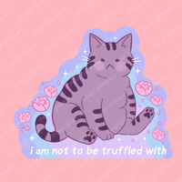 Not to be Truffled With Cat Sticker