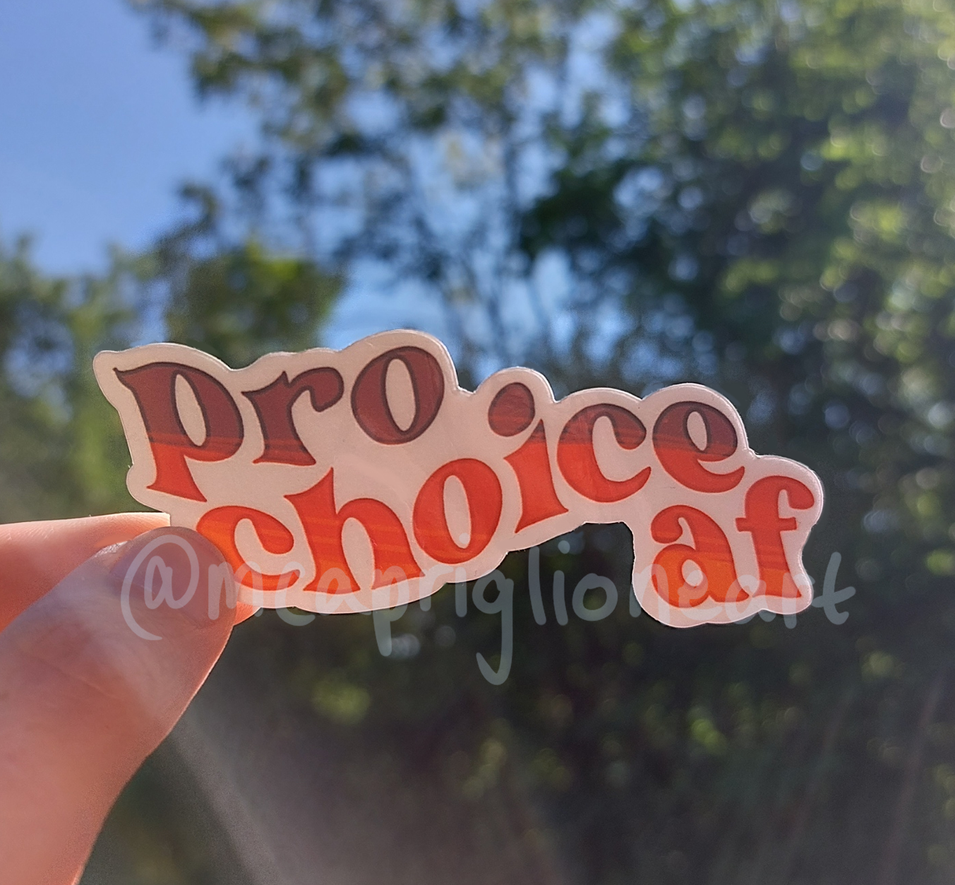 Pro Choice AF Sticker