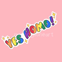 Yes Homo Sticker