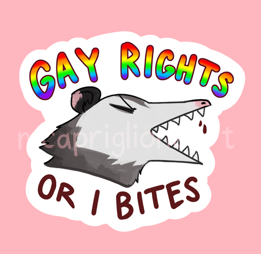Gay Rights or I Bites Possum Sticker